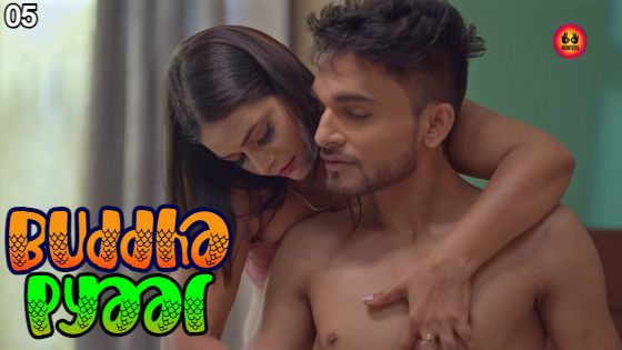 Buddha Pyaar Episode 5 Hot Web Series