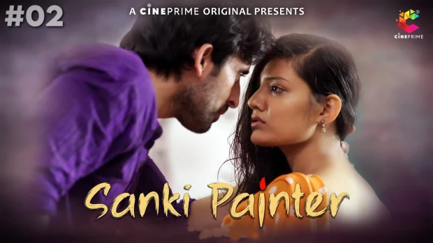 Sanki Painter Episode 2 Hot Web Series