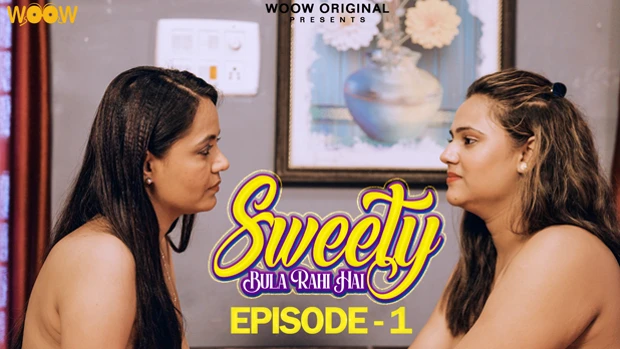 Sweety Bula Rahi Hai Episode 1 Hot Web Series