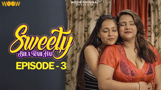 Sweety Bula Rahi Hai Episode 3 Hot Web Series