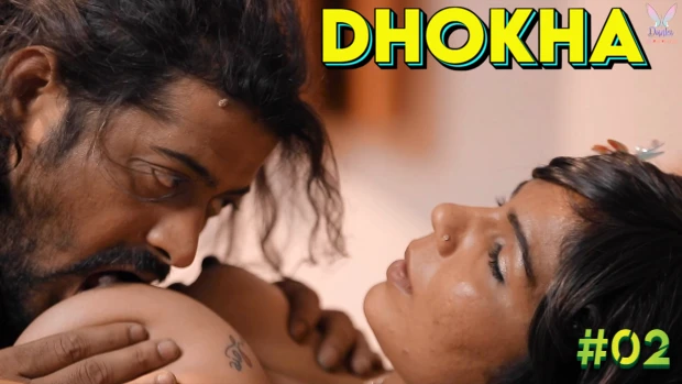 Dhokha Episode 2 Hot Web Series