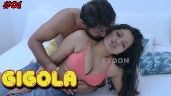 Gigola Episode 1 Hot Web Series