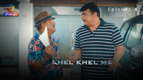 Khel Khel Me Episode 4 Hot Web Series