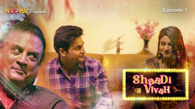 Shaadi Vivah Episode 1 Hindi Hot Web Series