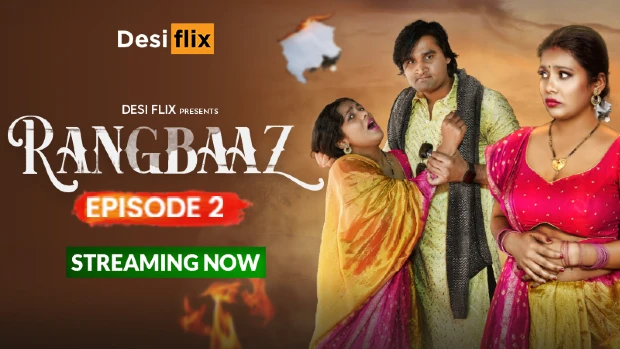 Rangbaaz Episode 2 Hindi Hot Web Series