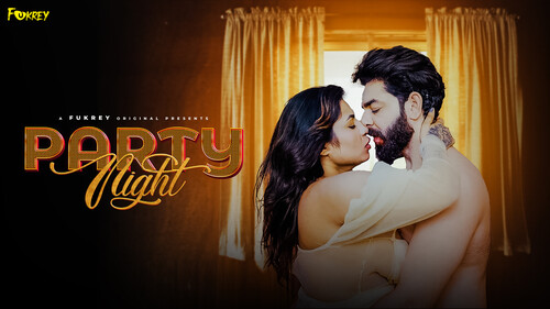Party Night Hindi Uncut Short Film