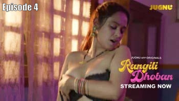 Rangili Dhoban Episode 4 Hot Web Series