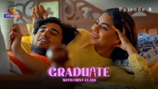 Graduate With First Class Episode 8